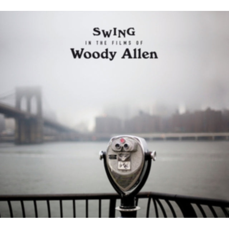 Various Artists – Swing In The Films Of Woody Allen – CD