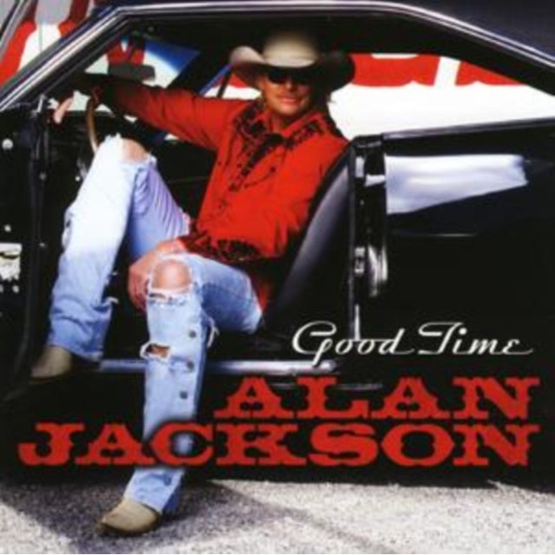 Alan Jackson – Good Time – CD