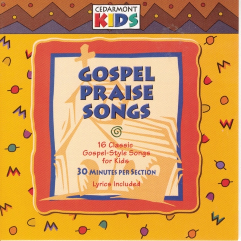 Cedarmont Kids – Gospel Praise Songs – CD