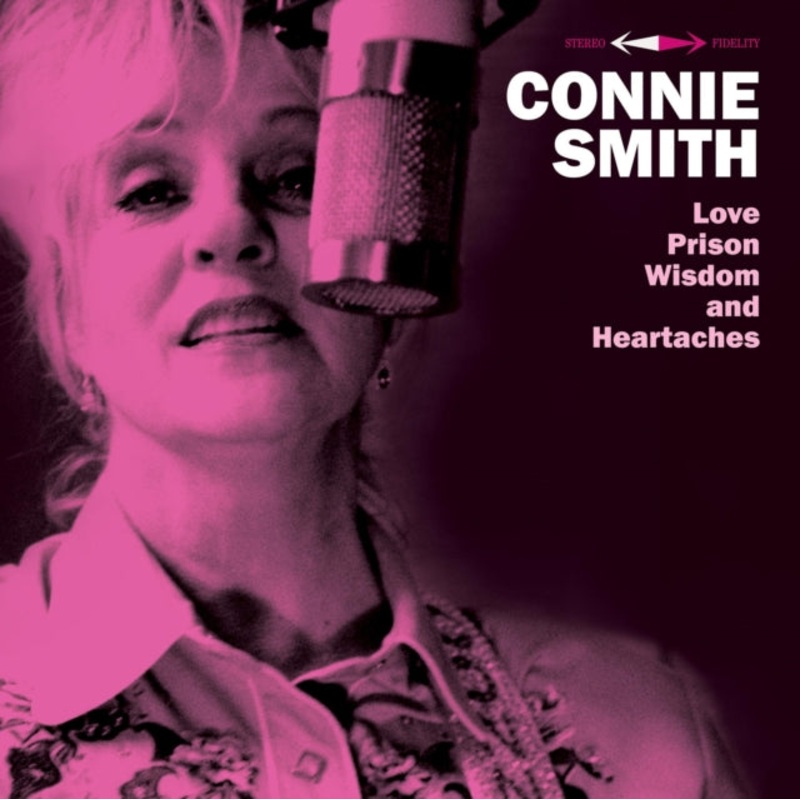 Connie Smith – Love, Prison, Wisdom & Heartaches – CD