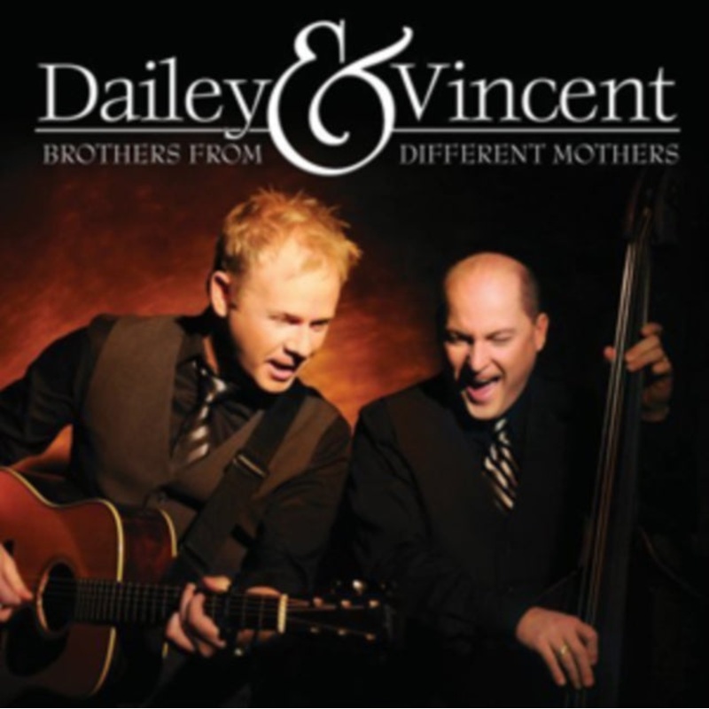 Dailey & Vincent – Brothers From Different Mothers – CD