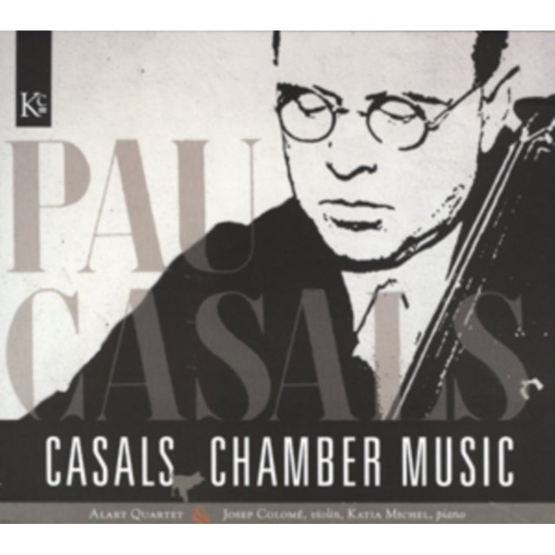 Pablo Casals – Chamber Music – CD