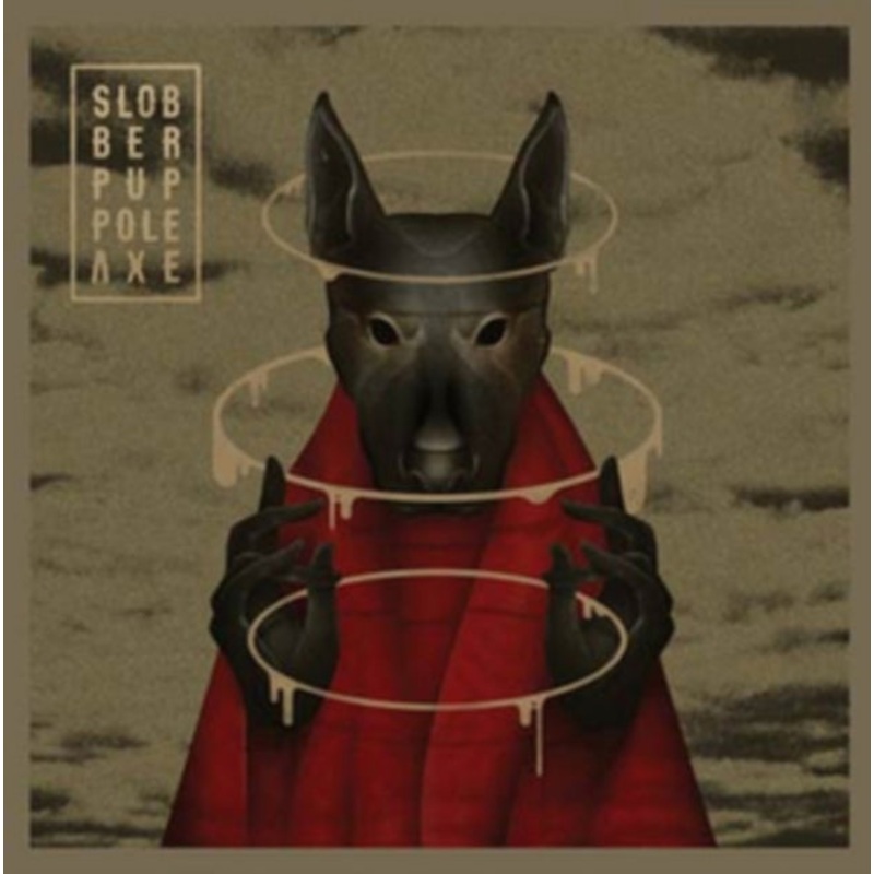 Slobber Pup – Pole Axe – CD