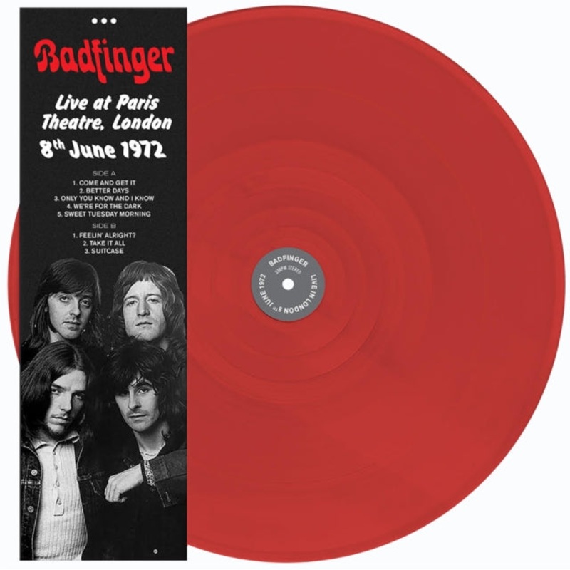 Badfinger – Live At Paris Theatre. London 8Th June 1972 (Red LP Vinyl)