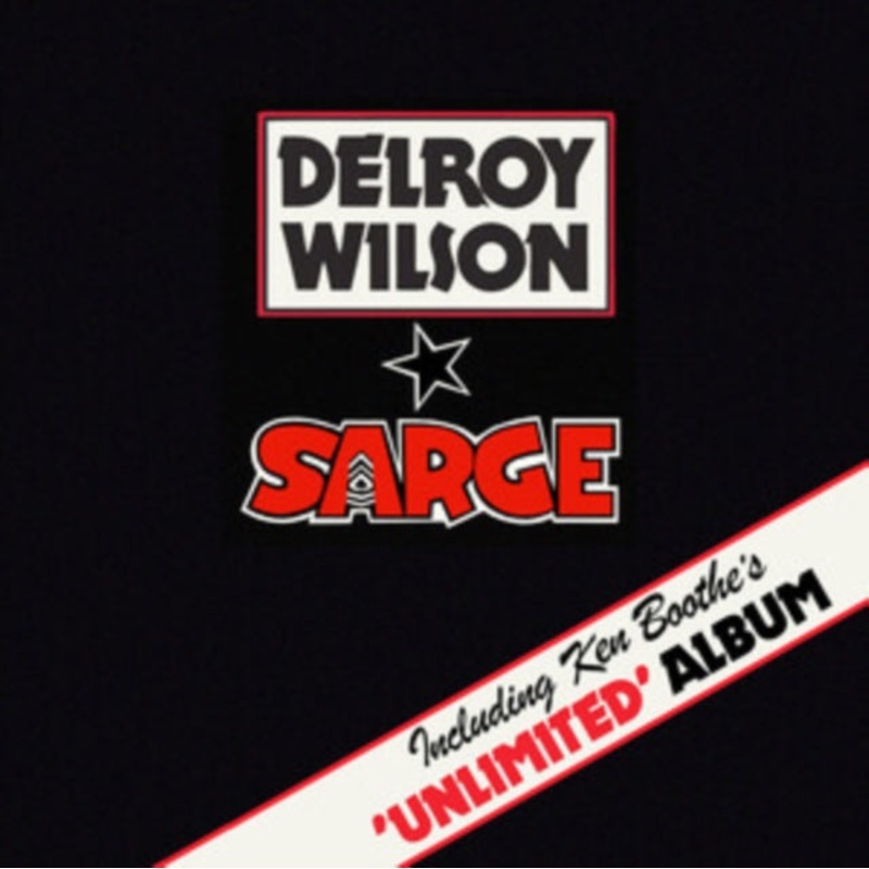 Delroy & Ken Boothe Wilson – Sarge/Unlimited (2CD)