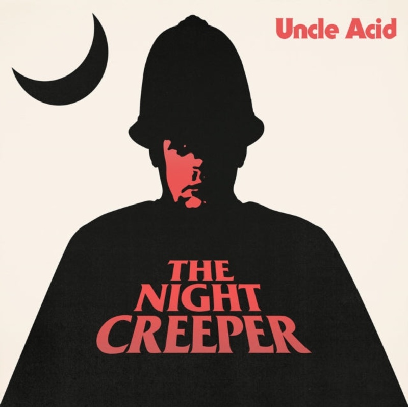 Uncle Acid & The Deadbeats – Night Creeper – CD