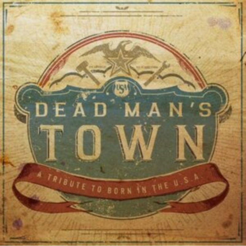 Various Artists – Dead Man’s Town: A Tribute To Born In The U.S.A (Red, White & Blue LP Vinyl)