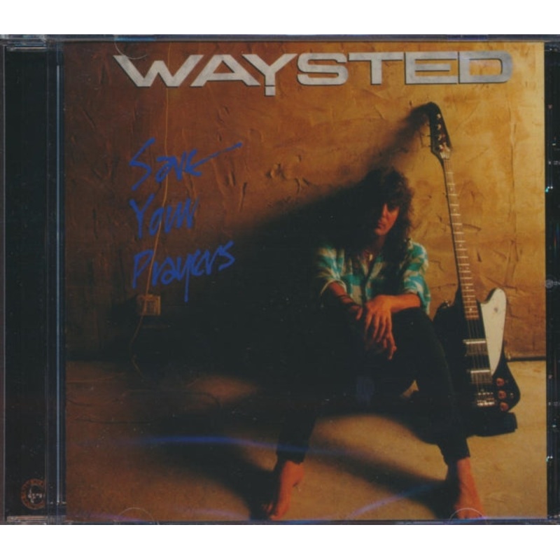 Waysted – Save Your Prayers – CD