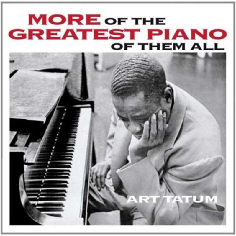 Art Tatum – More Of Greatest Pno Of Them All / Still More – CD