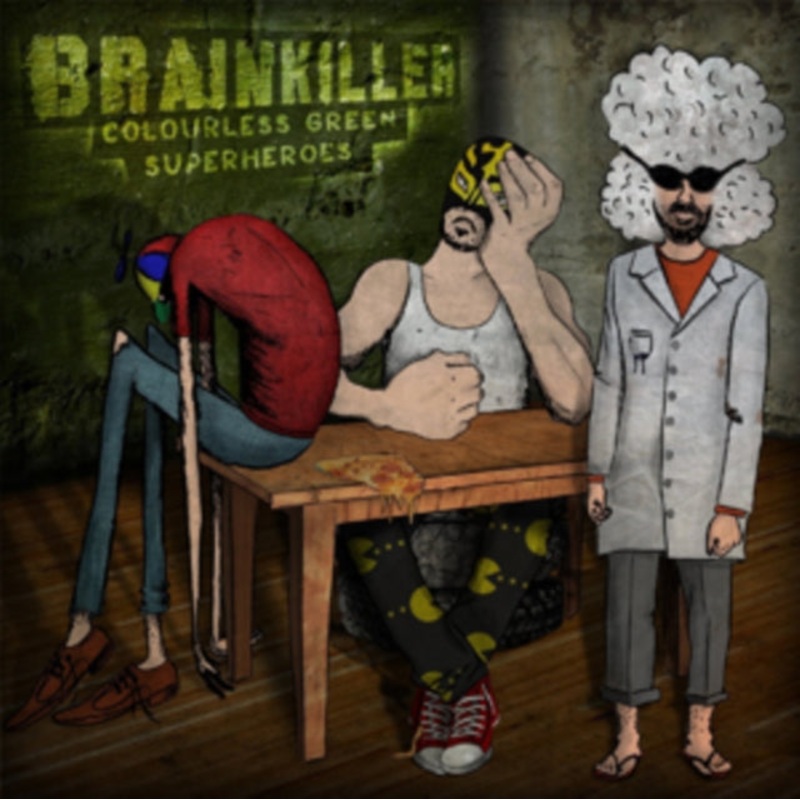 Brainkiller – Colourless Green Superher – CD