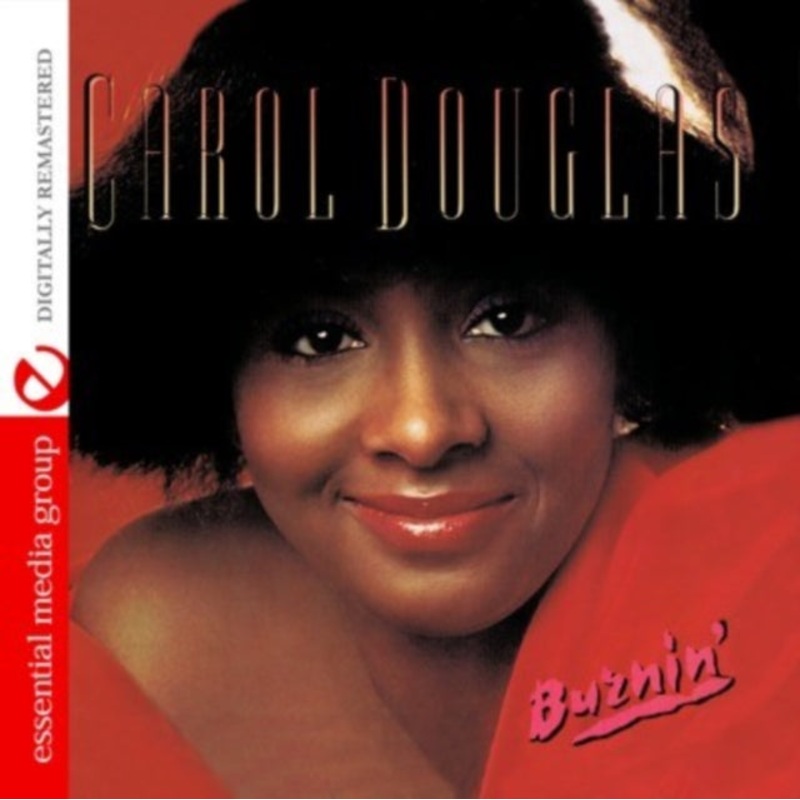 Carol Douglas – Burnin’ – CD