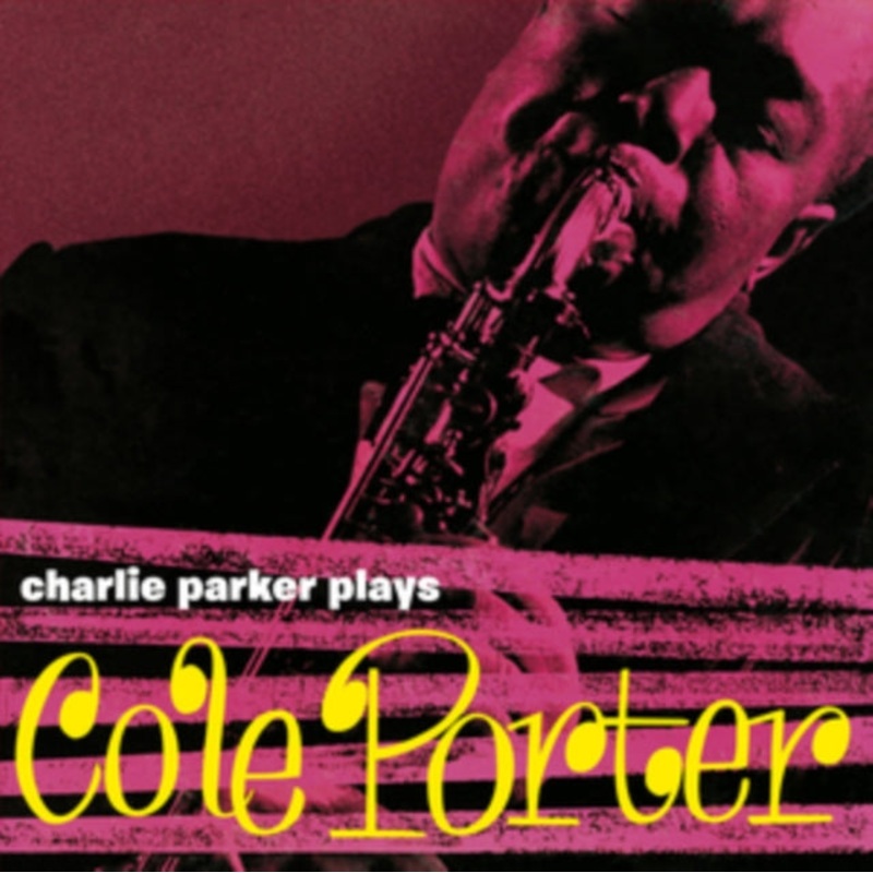 Charlie Parker – Plays Cole Porter – CD