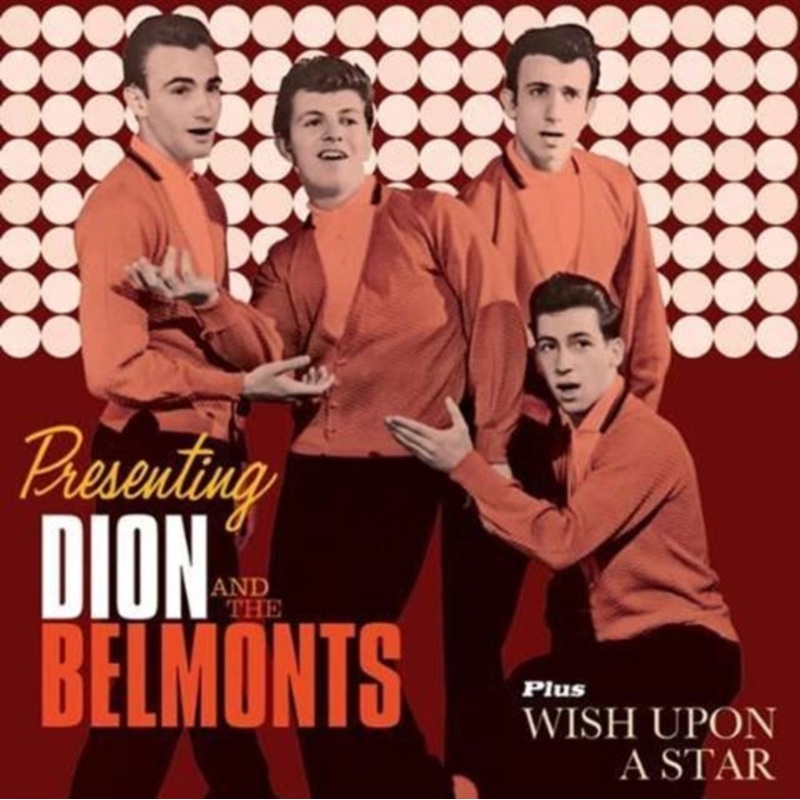 Dion & The Belmonts – Wish Upon A Star – CD