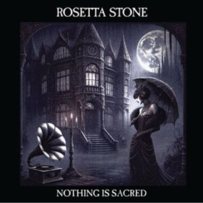 Rosetta Stone – Nothing Is Sacred – CD