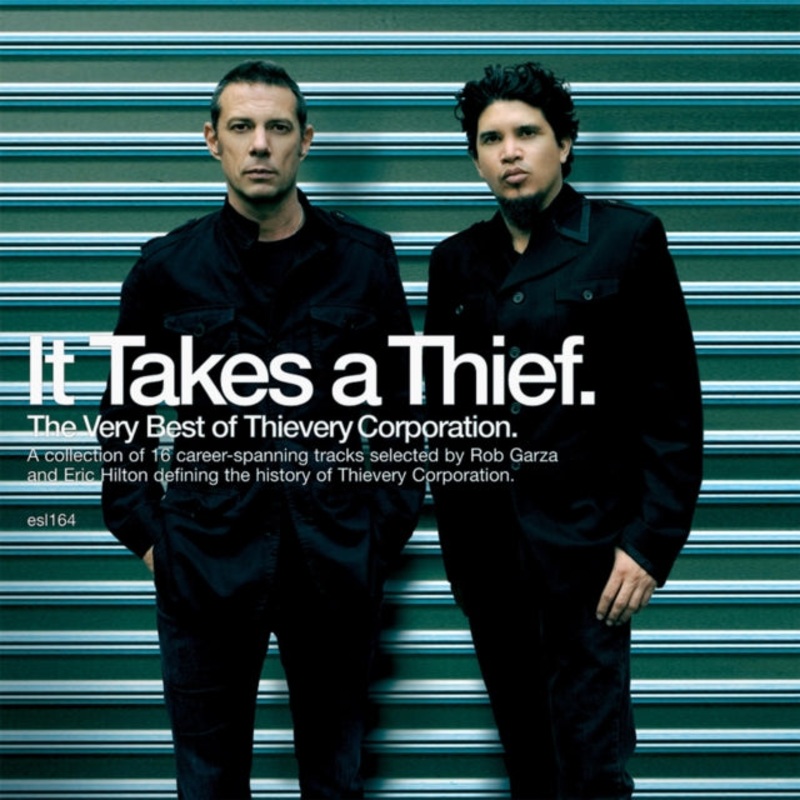 Thievery Corporation – It Takes A Thief: The Very Best Of Thievery Corporation – CD