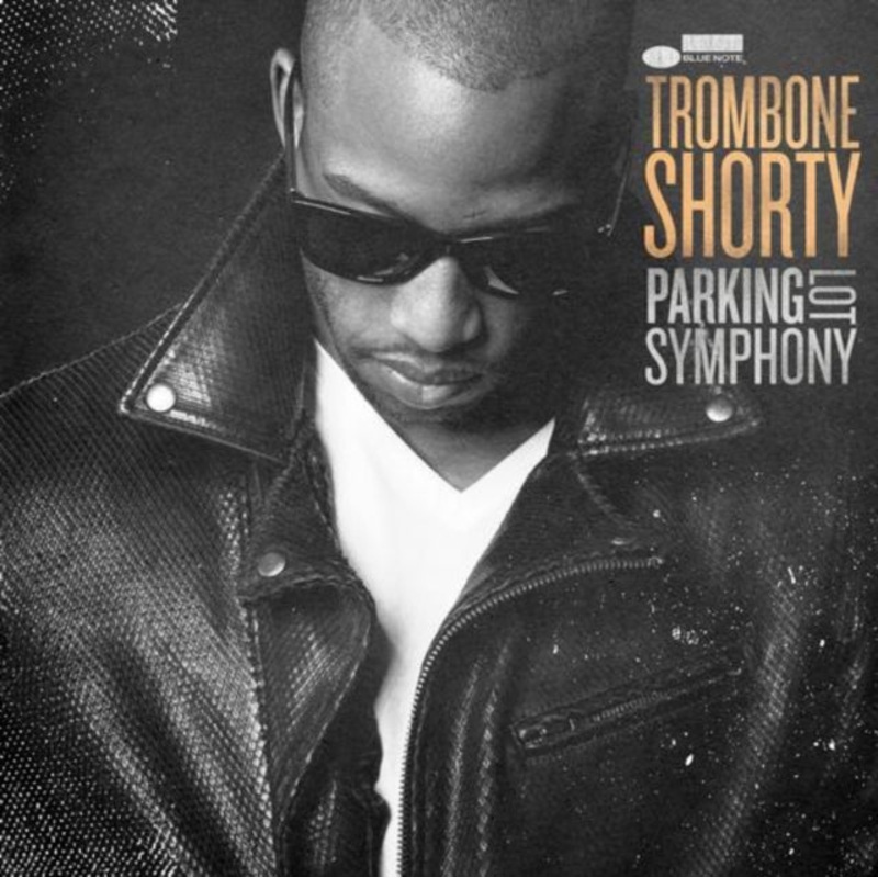 Trombone Shorty – Parking Lot Symphony – CD