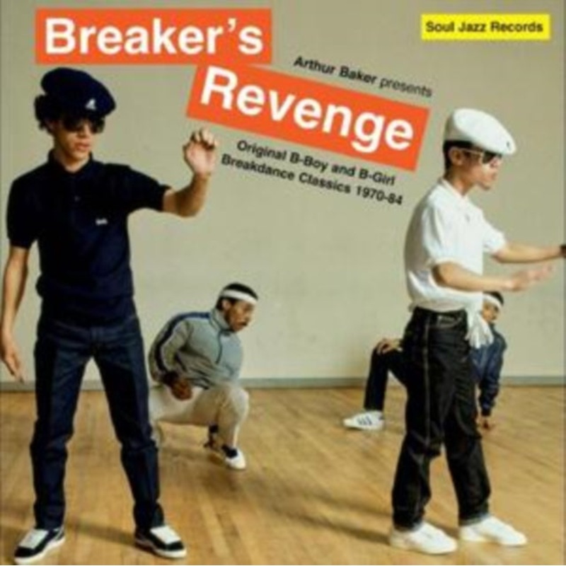 Arthur Baker – Arthur Baker Presents BreakerS Revenge  Original B-Boy & B-Girl Breakdance Classics 1970-84 (2CD)