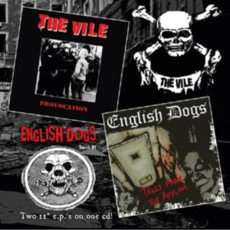 English Dogs & The Vile – Tales From The Asylum/Provocation – CD