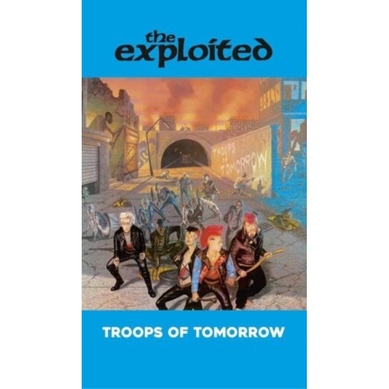 Exploited – Troops Of Tomorrow – Cassette