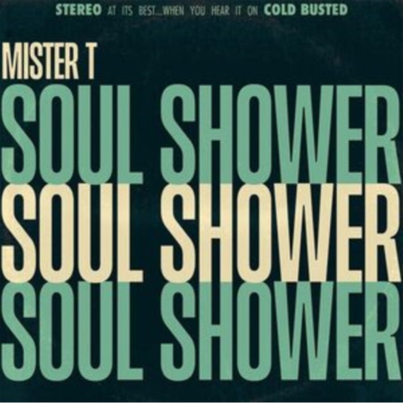 Mister T. – Soul Shower – Cassette