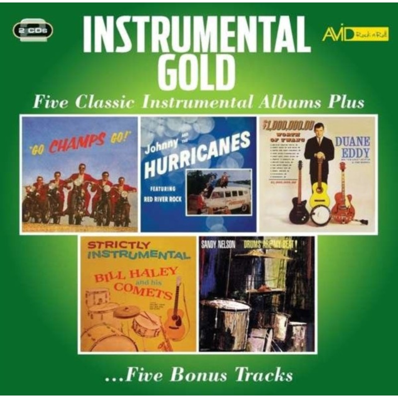 Champs; Johnny & The Hurricnaes; Duane Eddy; Bill Haley & His Comets; Sandy Nelson – Go Champs Go / Johnny & The Hurricanes / $1,000,000 Worth Of Twang / Strictly Instrumental / Drums – CD