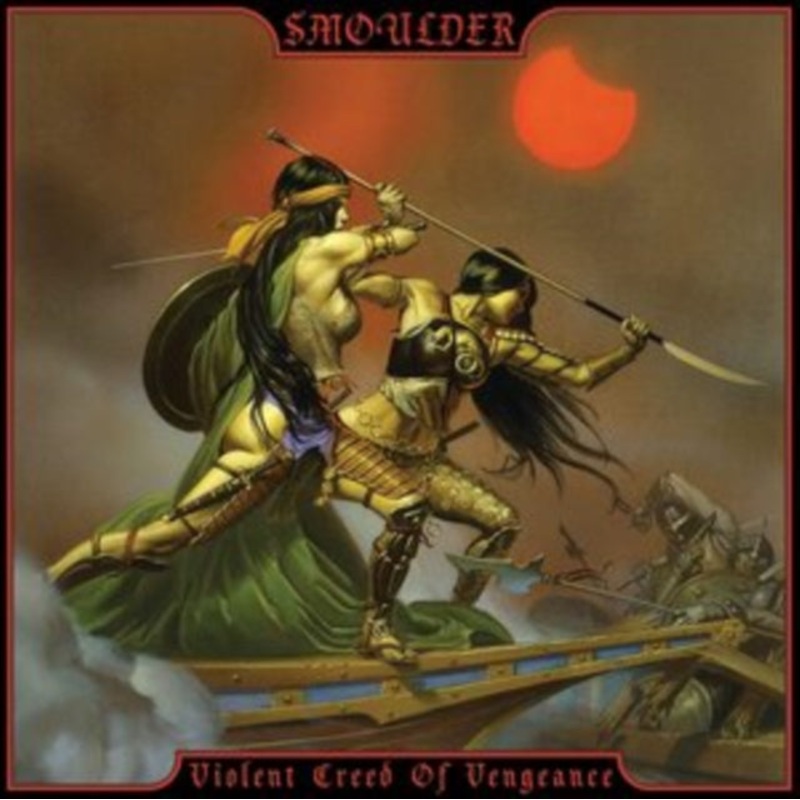 Smoulder – Violent Creed Of Vengeance – CD