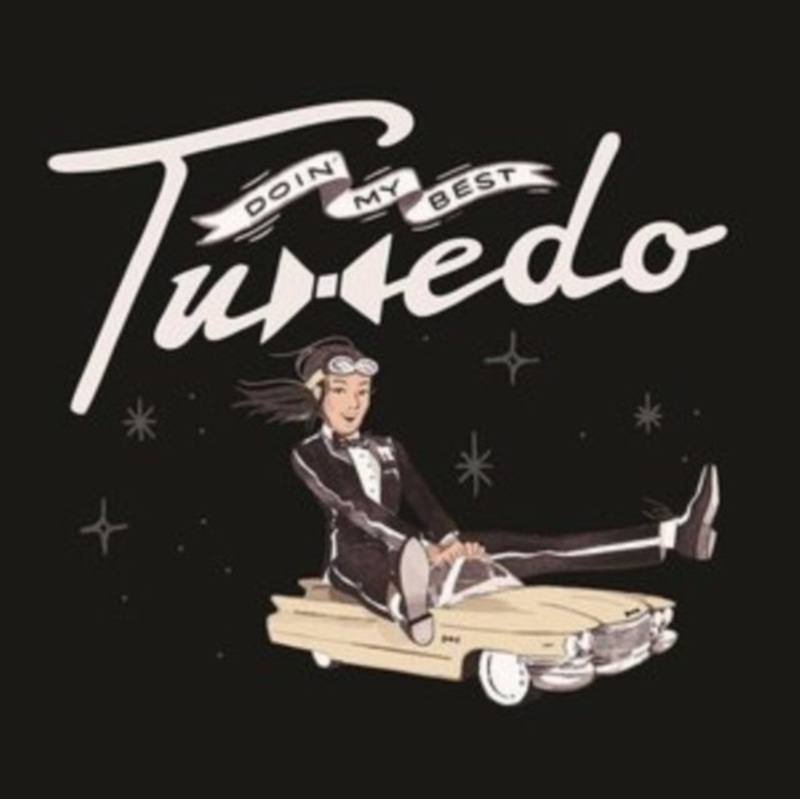 Tuxedo – Doin’ My Best – 7 Inch Vinyl