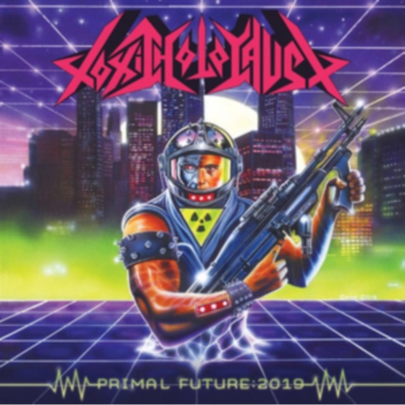 Toxic Holocaust – Primal Future: 2019 – CD