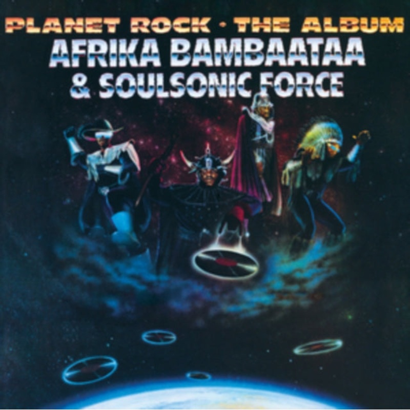 Afrika Bambaataa / Soulsonic Force – Planet Rock – The Album – LP Vinyl