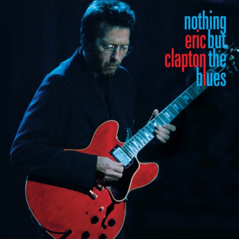 Eric Clapton – Nothing But The Blues – CD