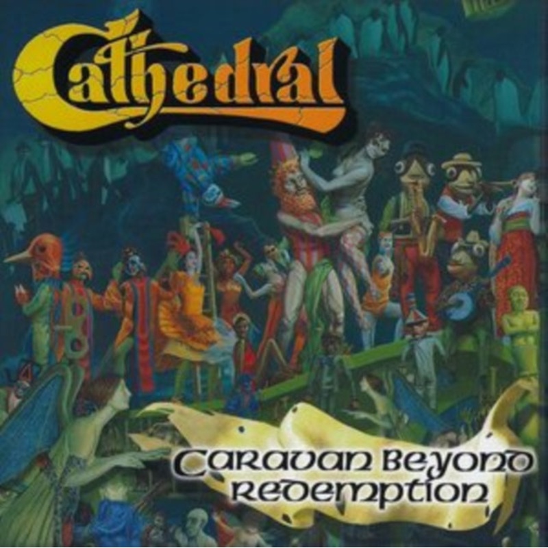 Cathedral – Caravan Beyond Redemption – CD
