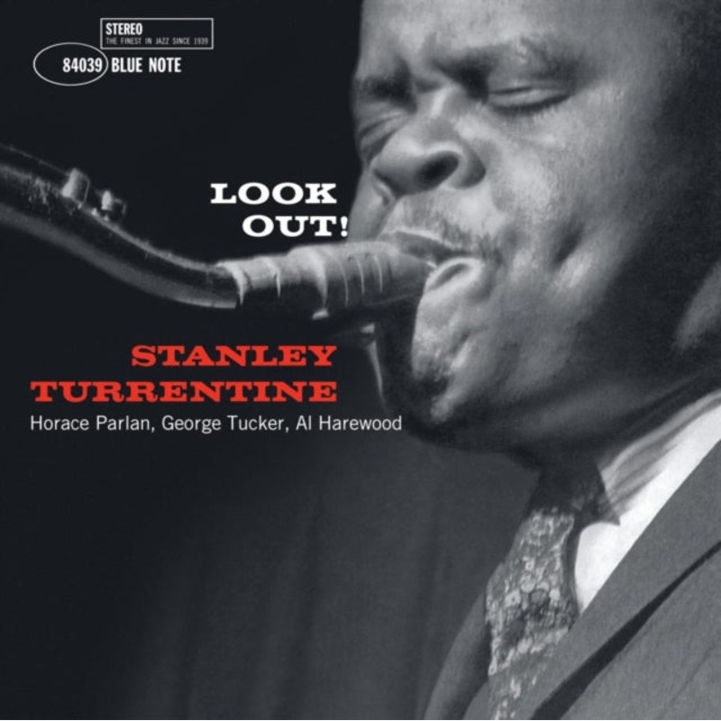 Stanley Turrentine – Look Out! (Blue Note Classic LP Vinyl Edition/180G)