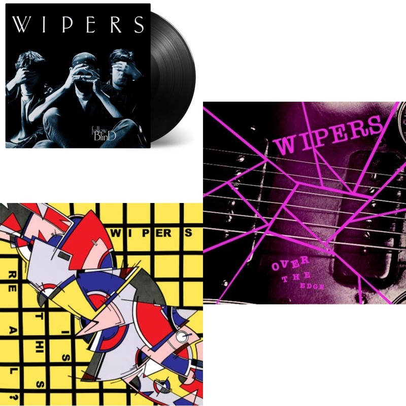 Wipers – Follow Blind (180G) & Is This Real (Limited Remastered Edition) & Over The Edge – LP Vinyl Bundle
