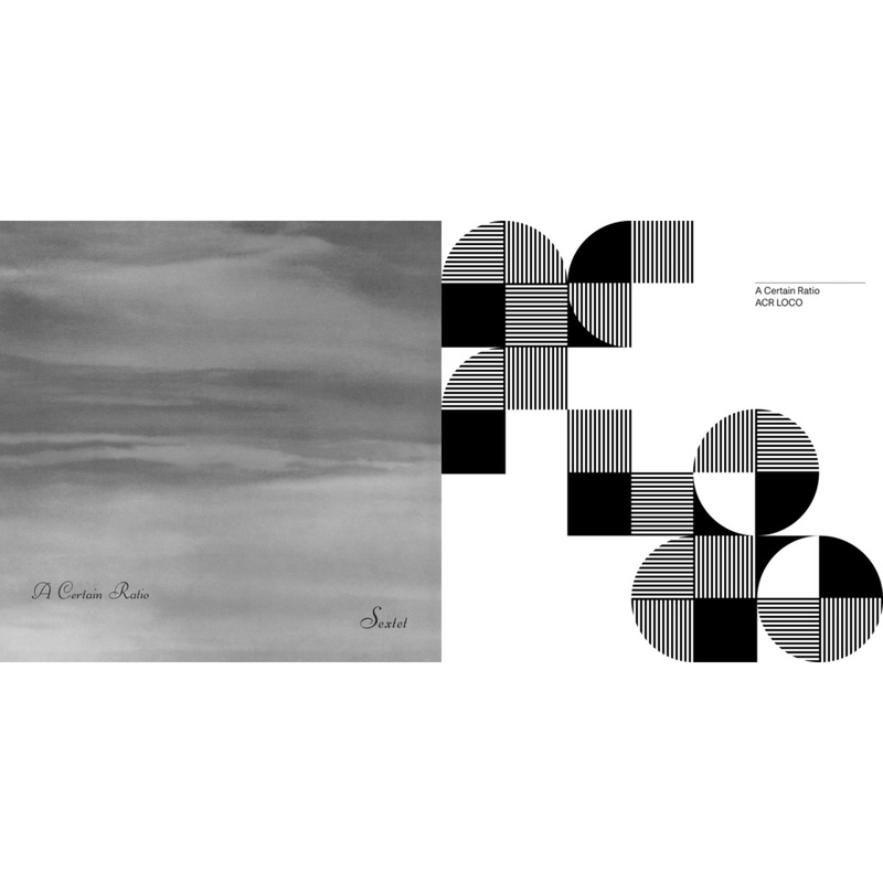 A Certain Ratio – Sextet (Limited Edition White LP Vinyl) & Acr Loco (Limited Edition Color LP Vinyl)
