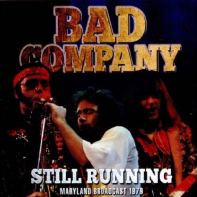 Bad Company – Still Running – CD