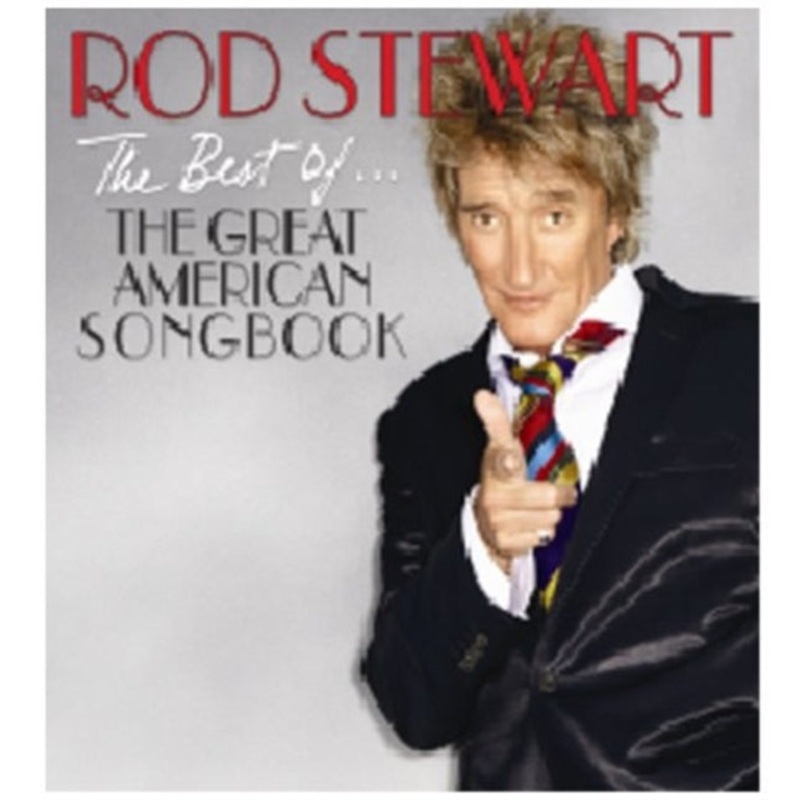 Rod Stewart – Best Of Great American Songbook – CD