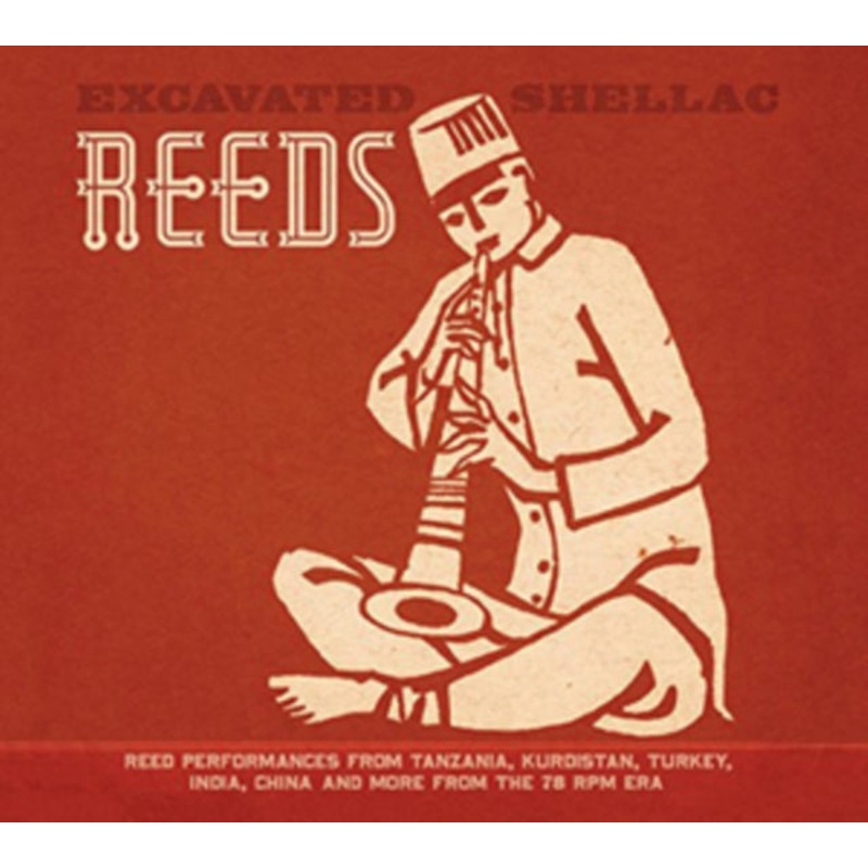 Various Artists – Excavated Shellac: Reeds – LP Vinyl