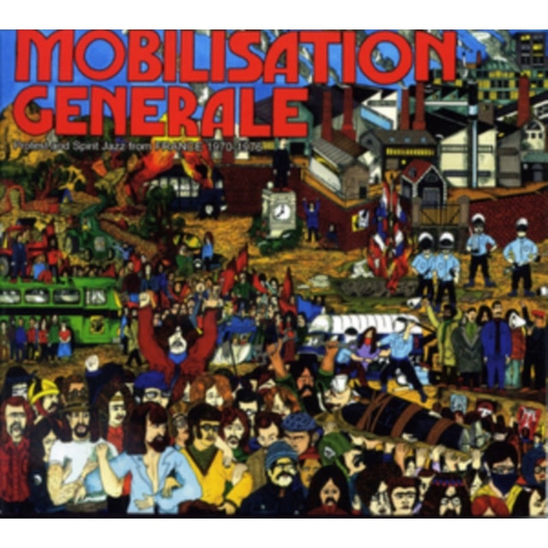 Various Artists – Mobilisation Generale: Protest & Spirit Jazz From France 1970-1976 (2LP)