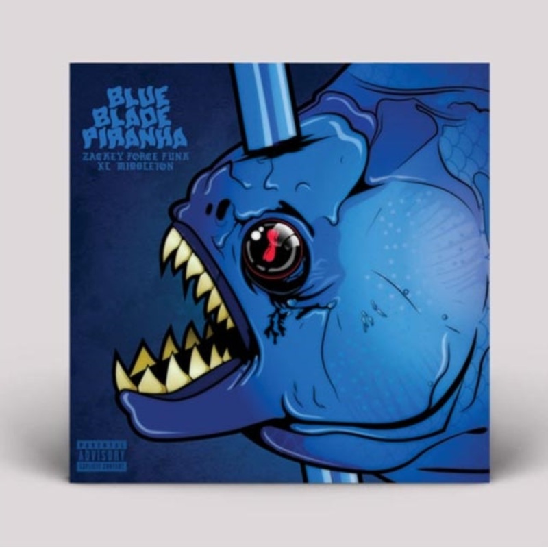 Zackey Force Funk & Xl Middleton – Blue Blade Piranha – LP Vinyl