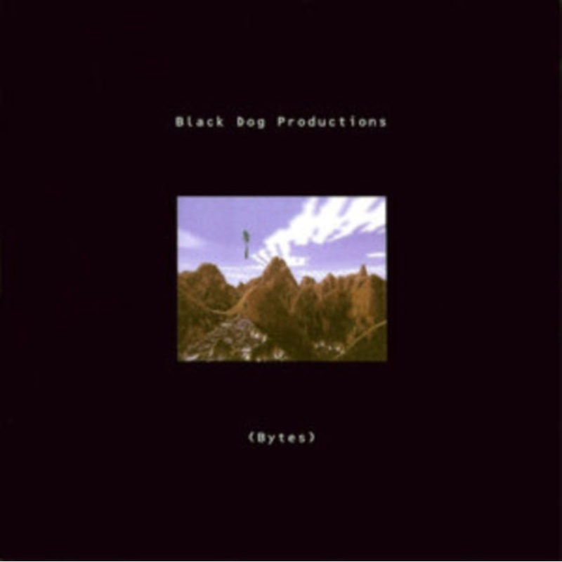Black Dog Productions – Bytes (2LP)