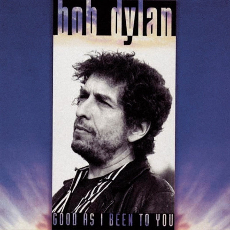 Bob Dylan – Good As I Been To You – CD