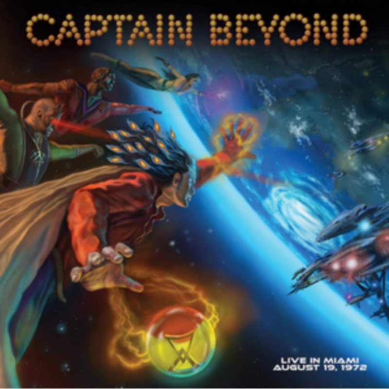 Captain Beyond – Live In Miami – August 19 1972 – CD