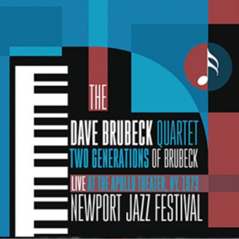 Dave Quartet Brubeck – Two Generations Of Brubeck: Live At The Apollo Theater, Ny, 1973 – Newport Jazz Festival – CD