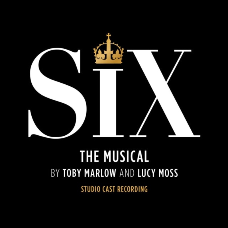 Six – Six: The Musical (Studio Cast Recording) – CD