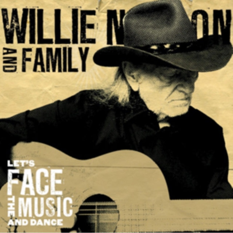 Willie & Family Nelson – Let’s Face The Music & Dance – CD