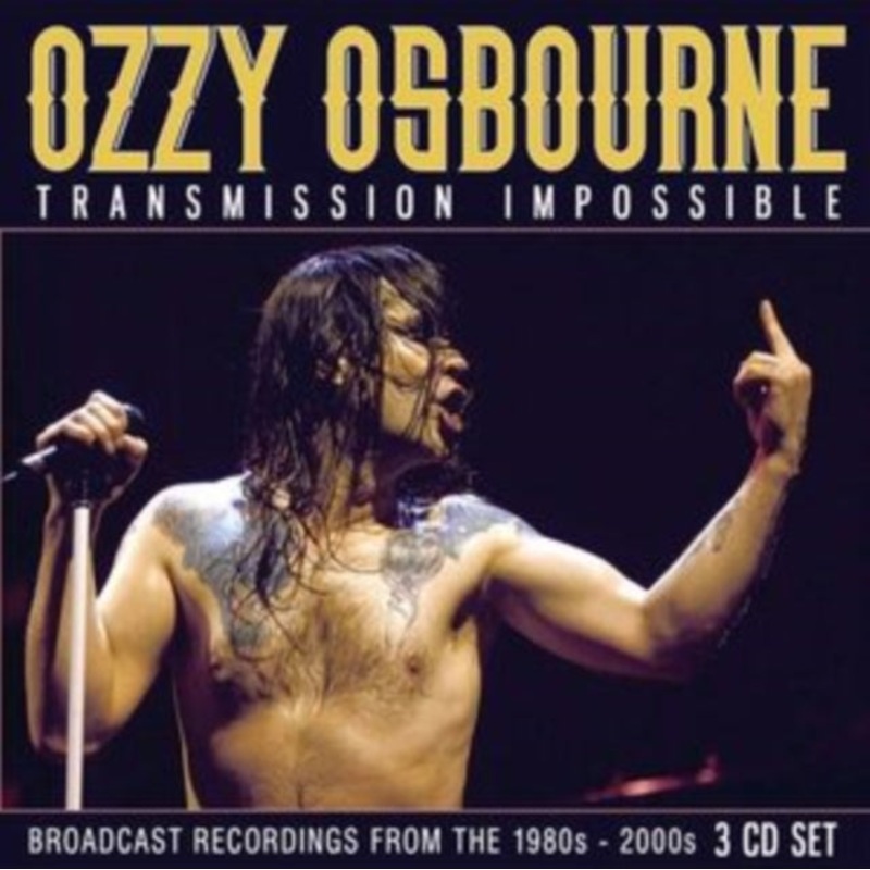 Ozzy Osbourne – Transmission Impossible (3CD)