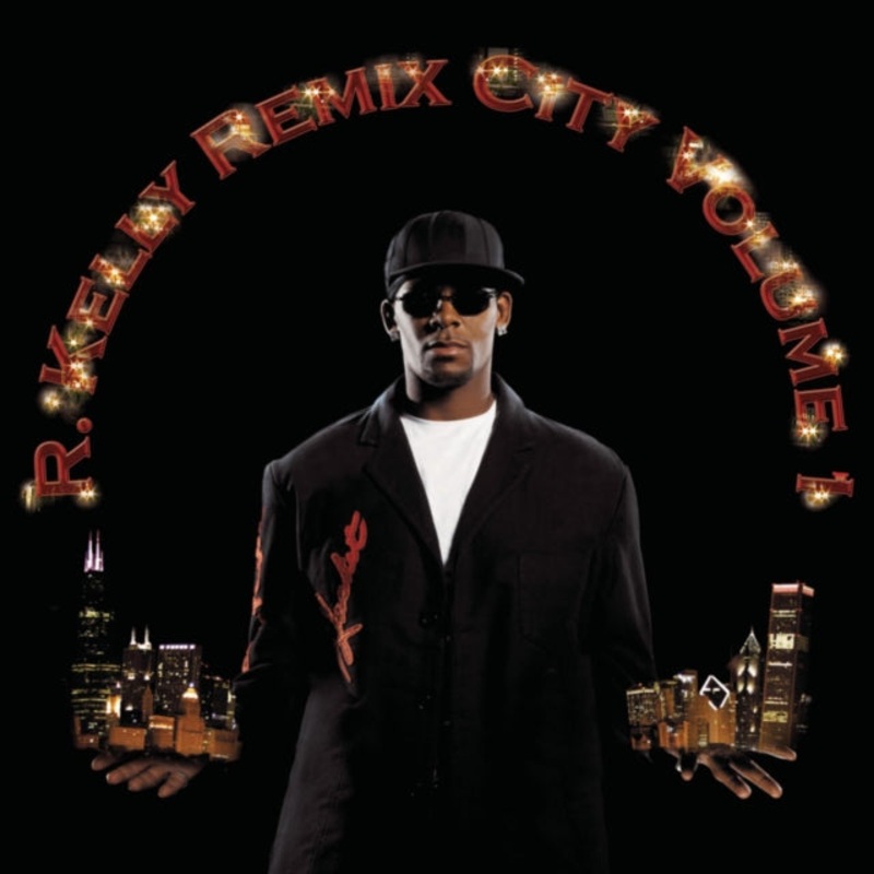 R Kelly – Remix City Vol.1 – CD