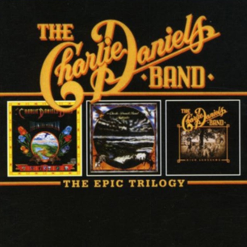 Charlie Band Daniels – Epic Trilogy – CD