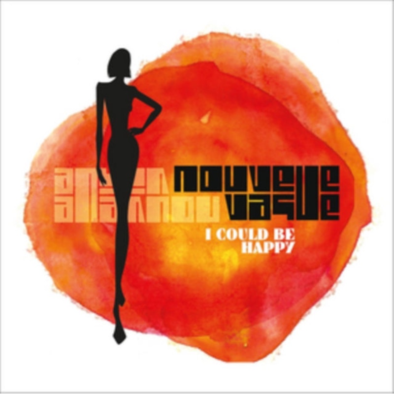 Nouvelle Vague – I Could Be Happy – CD