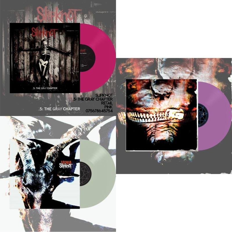 Slipknot – .5: The Gray Chapter (X) (Pink Vinyl/2LP) & Iowa (X) (2LP/Color Vinyl) & Volume 3: The Subliminal Verses (X) (Violet Vinyl/2LP)